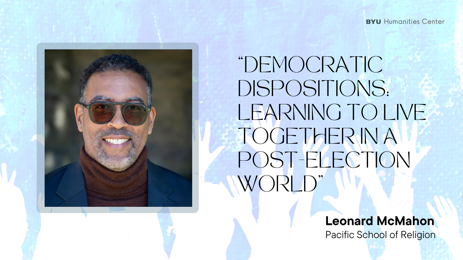 Faith & Imagination Lecture: Leonard McMahon